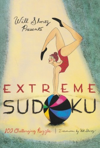 Will Shortz Presents Extreme Sudoku by 