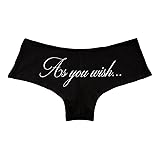 As You Wish Parody Saying Funny Women's Boyshort