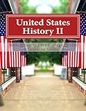 United States History II (Homeschooling for College Credit Learning Guides)