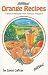 Orange Recipes: Famous Recipes From Famous Places (Famous Florida!) by 