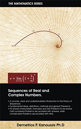 Sequences of Real and Complex Numbers (The Mathematics Series)