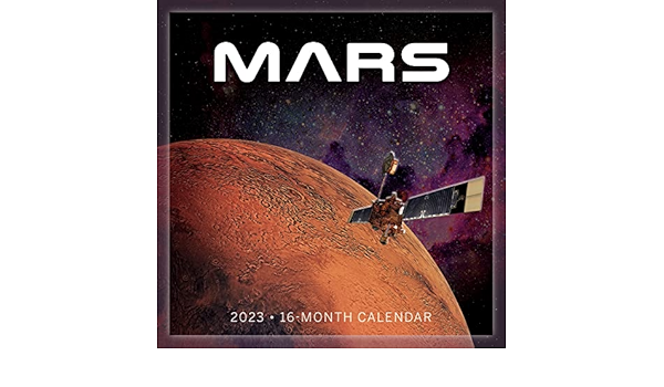 Calendrier Mars 2023 Vide Amazon.com : Mars 2023 Wall Calendar, 16-Month Astronomy Calendar, 12" X  12" : Office Products