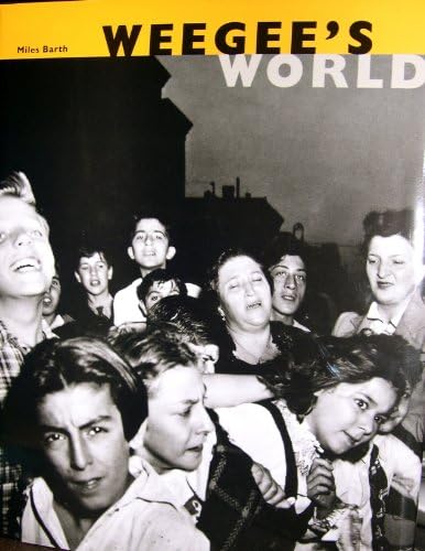 Naked City: Weegee, Arthur 'Weegee' Fellig: 9780306812040: Amazon