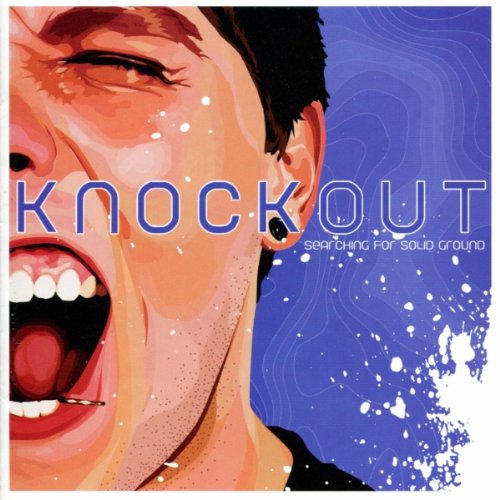 Knockout - Searching For Solid Ground - Zortam Music