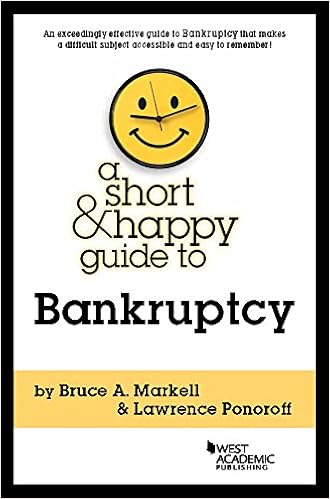 A Short And Happy Guide To Bankruptcy Short And Happy - 