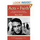 Acts of Faith: The Story of an American Muslim, the Struggle for the Soul of a Generation