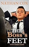 The Boss's Feet: GAY FOOT FETISH