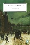 Paperback By Theodore Dreiser Sister Carrie (Penguin Twentieth-Century Classics) (Reprint) Book