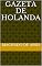 Livro Gazeta de Holanda
