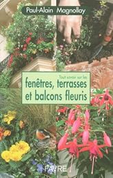 Les  fenêtres, terrasses et balcons fleuris