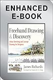 Freehand Drawing and Discovery, Enhanced Edition: Urban Sketching and Concept Drawing for Designers by