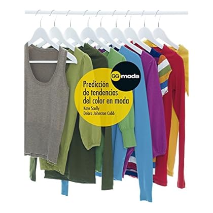 Predicción de tendencias del color en moda (Gg Moda (gustavo Gili)) Predicción de tendencias del color en moda (Gg Moda (gustavo Gili))