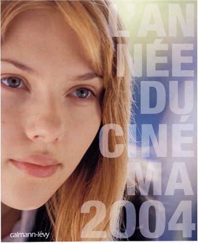 L' année du cinéma 2004