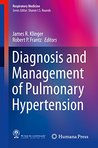 Diagnosis and Management of Pulmonary Hypertension (Respiratory Medicine)