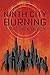 Ninth City Burning by J. Patrick Black