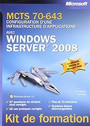 Configuration d'une infrastructure d'applications avec Windows Server 2008