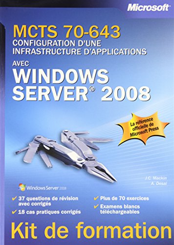 Configuration d'une infrastructure d'applications avec Windows Server 2008