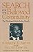 Search for the Beloved Community: The Thinking of Martin Luther King Jr.