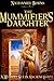 The Mummifier´s Daughter - A Novel in Ancient Egypt (The Mummifier's Daughter Series Book 1)