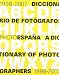 Dictionary of Photographers 1998-2007 (PHOTOESPAÑA)
