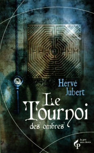 Le  tournoi des ombres