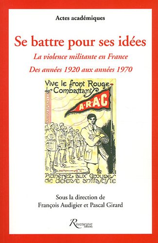 Se battre pour ses idées