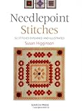 Needlepoint Stitches: 52 Stitches Explained and Illustrated by Susan Higginson