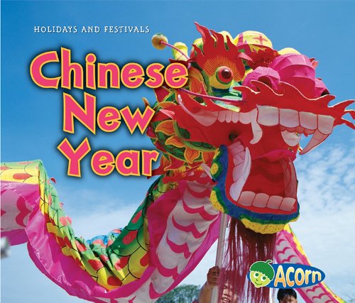 Chinese New Year (Holidays and Festivals)