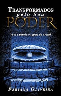 Livro Transformados Pelo Seu Poder