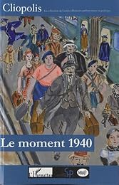 Le  moment 1940