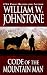 Code of the Mountain Man by William W. Johnstone