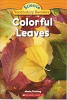 Colorful Leaves (Science Vocabulary Readers) 0439876354 Book Cover
