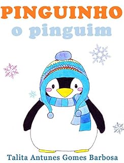 Livro PINGUINHO, O PINGUIM (Aventuras de Pinguinho Livro 1)