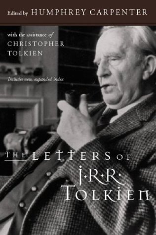 The Letters of J.R.R. Tolkien by J. R. R. Tolkien, Christopher Tolkien, Humphrey Carpenter 1st (first) Edition [Paperback(2000)]