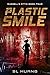 Plastic Smile (Russell's Attic Book 4)