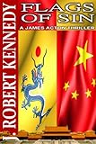 "Flags of Sin (A James Acton Thriller, Book #5) (James Acton Thrillers)" av J. Robert Kennedy