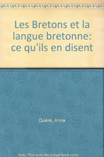 Les  Bretons et la langue bretonne
