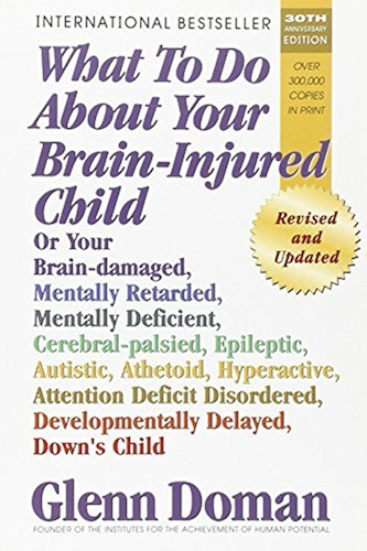 Download What To Do About Your Brain-Injured Child (English Edition) PDF