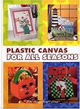 Plastic Canvas for All Seasons by 