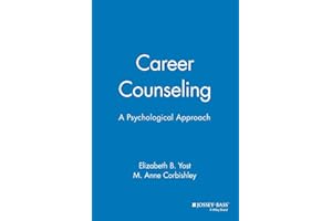 Career Counseling: A Psychological Approach