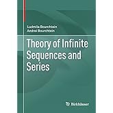 Theory of Infinite Sequences and Series