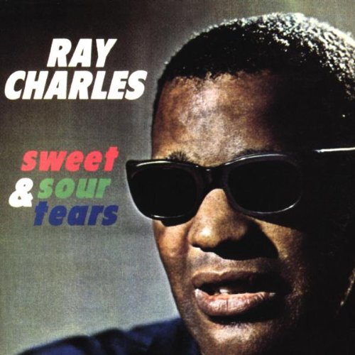 Ray Charles - Sweet & Sour Tears - 50th Anniversary Collectors Series - Zortam Music