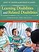 Learning Disabilities and Related Disabilities: Strategies for Success