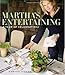 Martha's Entertaining: A Year of Celebrations - Book by Martha Stewart