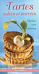 Tartes salées et sucrées