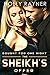Bought For One Night: The Sheikh's Offer (The Sheikh's True Love Book 2)