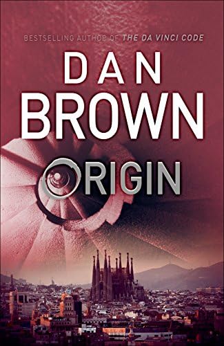 Origin: (Robert Langdon Book 5) Hardcover – January 1, 2017