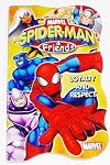 Loyalty and Respect (Marvel Spider - Man & Friends)