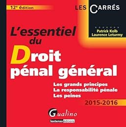 L' essentiel du droit pénal général