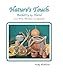 Nature's Touch: Basketry by Hand With Pine Needles and Gourds